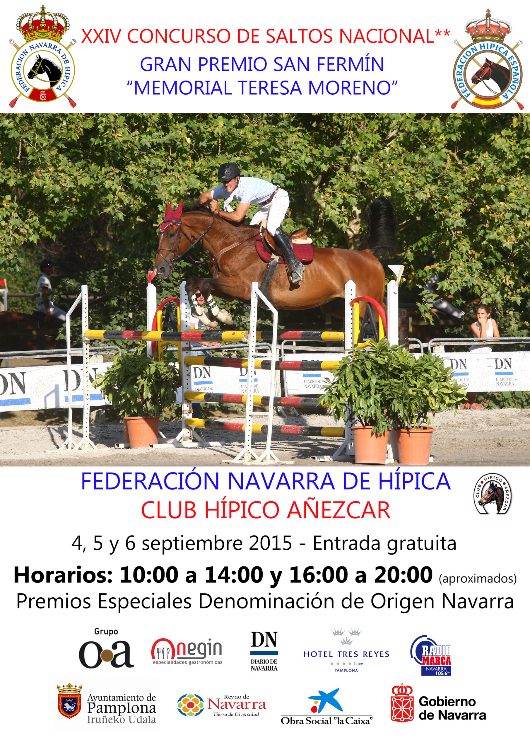XXIV CSN** San Fermin Memorial Teresa Moreno 4, 5 y 6 de Septiembre en el Club Hípico Añezcar