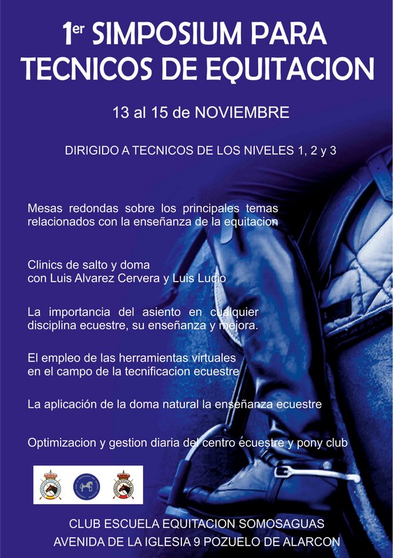 1er. Simposium para Técnicos de Equitación los próximos días 13, 14 y 15 de noviembre en Madrid