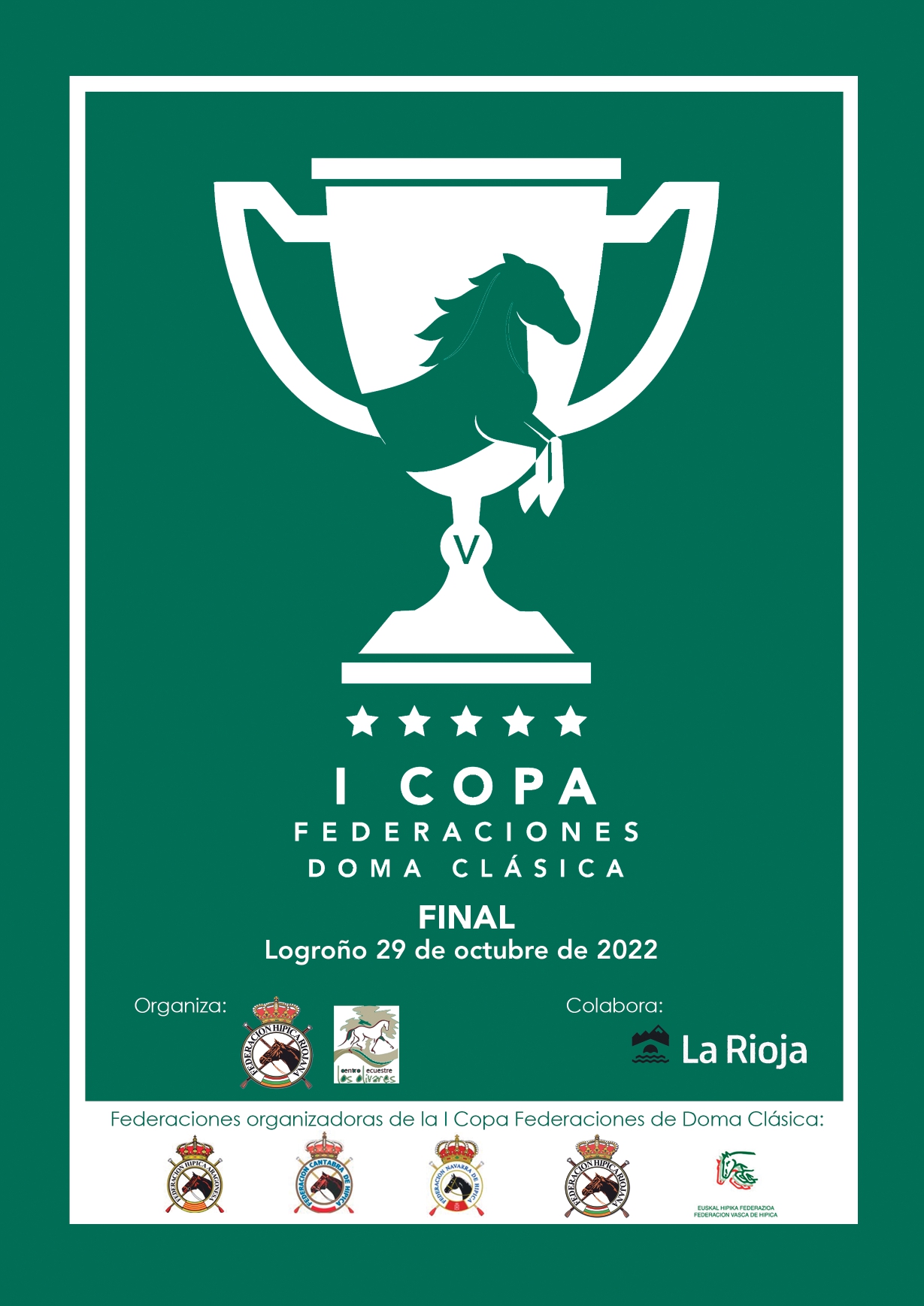 Fase Final Copa Federaciones de Doma Clasica 2022